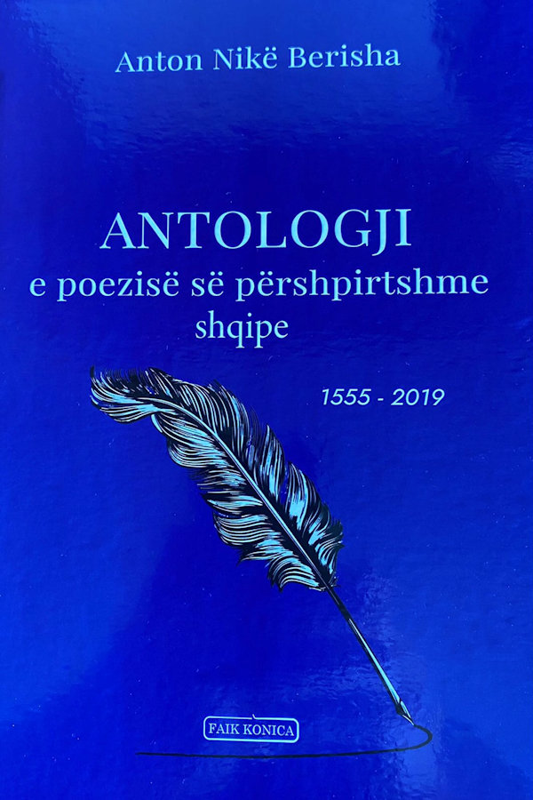 Anton Nikë Berisha - Antologjia e poezisë së përshpirtshme Anton Nikë Berisha - Antologjia e poezisë së përshpirtshme