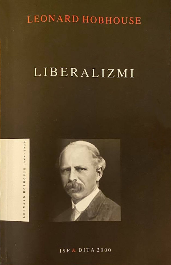 Leonard Hobhouse - Liberalizmi